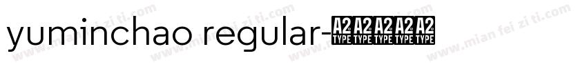 yuminchao regular字体转换